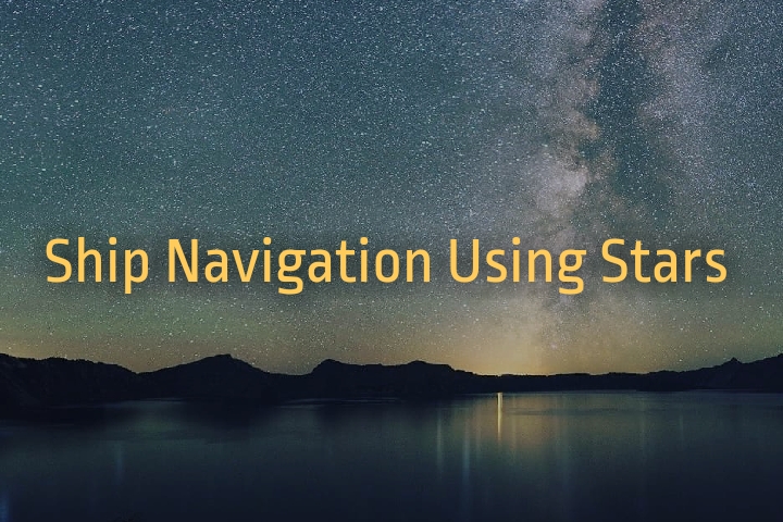 ship navigation using stars