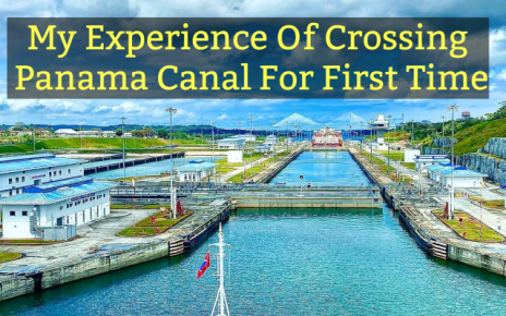 Experience of Crossing Panama Canal