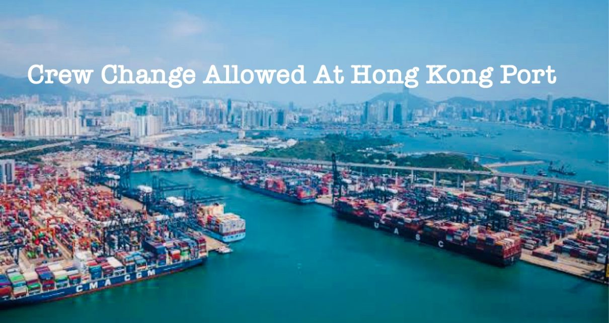 Crew Change Allowed At Hong Kong