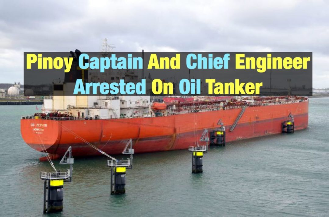 Pinoy Captain and Chief Engineer Detained After Anchored At Wrong ...