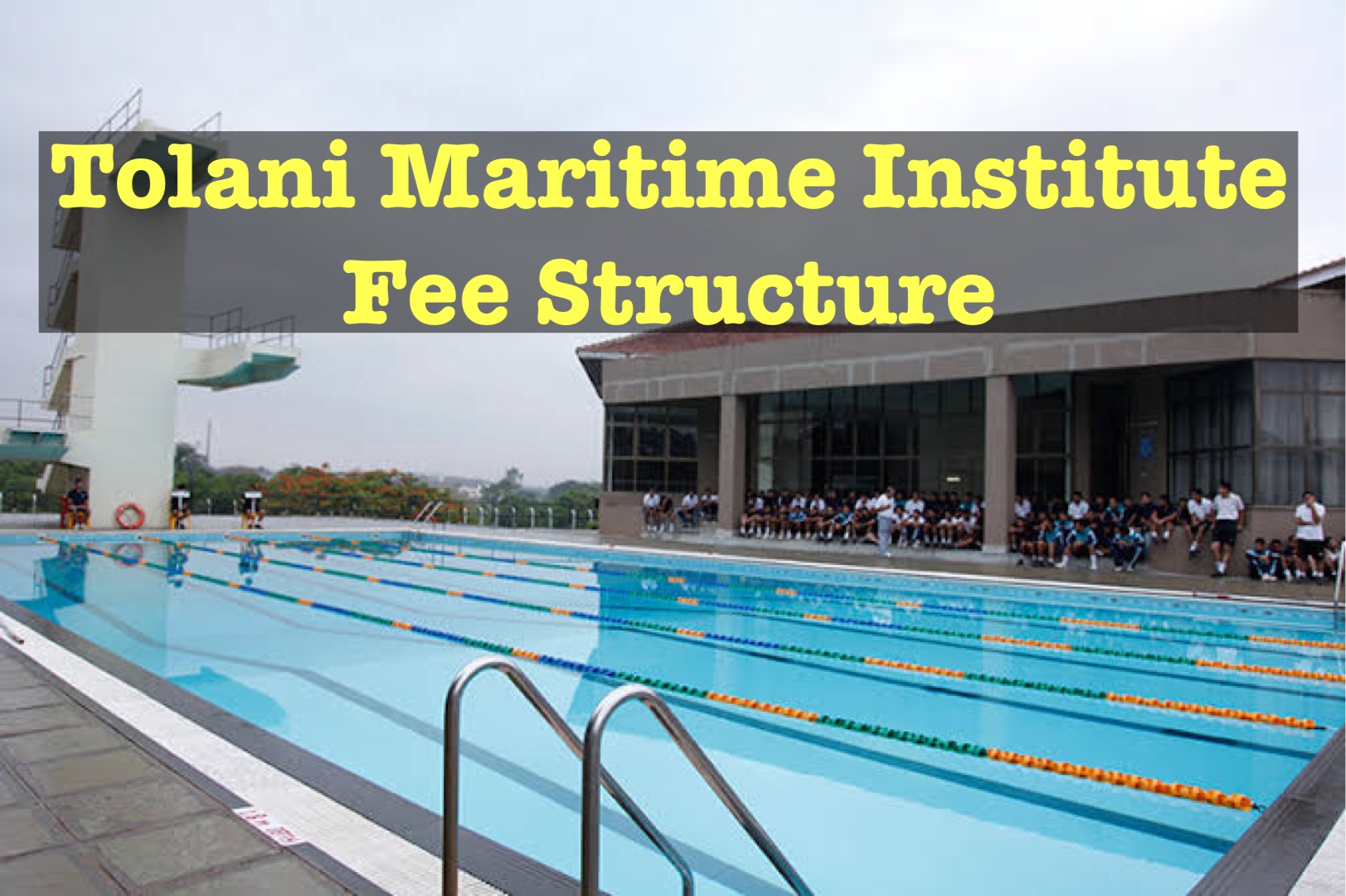 tolani-maritime-institute-fees-for-b-tech-dns-and-b-sc-latest-marinersgalaxy